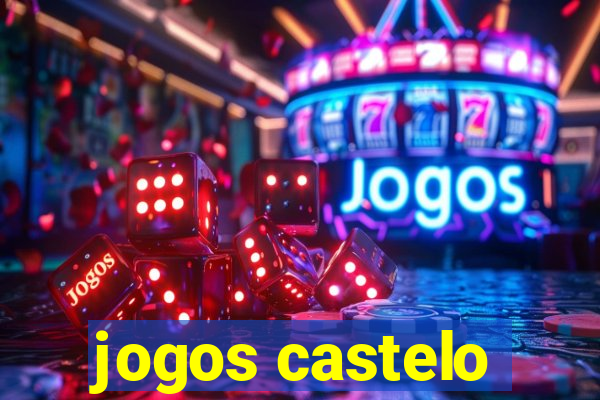 jogos castelo